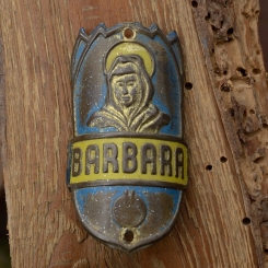 Steuerkopfschild BARBARA, 30-50er Jahre, Originalschild aus Sammlungsbestand 
