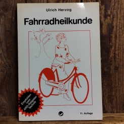 FAHRRADHEILKUNDE, Ulrich Herzog, 1980 
