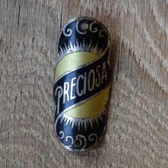 Steuerkopfschild Preciosa, 20-30er Jahre, Originalschild aus Sammlungsbestand 