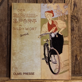 DER RADFAHR-SPORT IN BILD U. WORT, Dr. Paul von Salvisberg, 1980 (Nachdruck) 